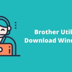 Brother Utilities Download Windows 10