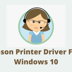 How To Find Epson Printer Driver For Windows 10?